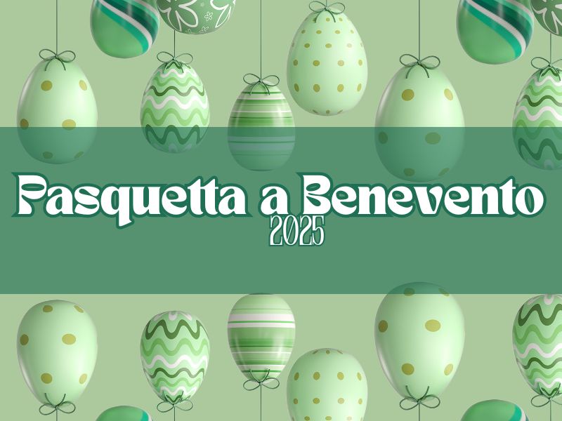 Pasquetta a Benevento