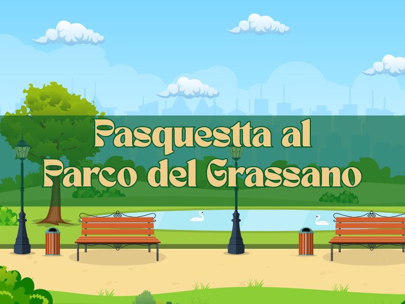 pasquetta parco del grassano