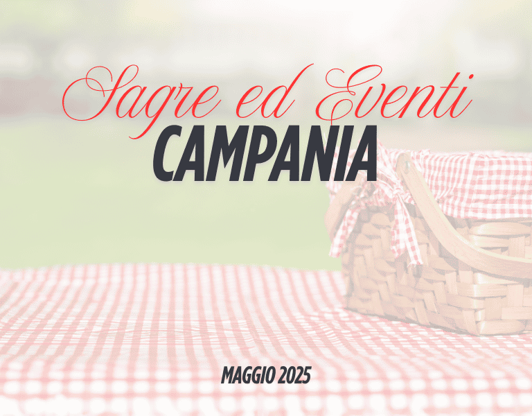 sagre ed eventi campania maggio 2025