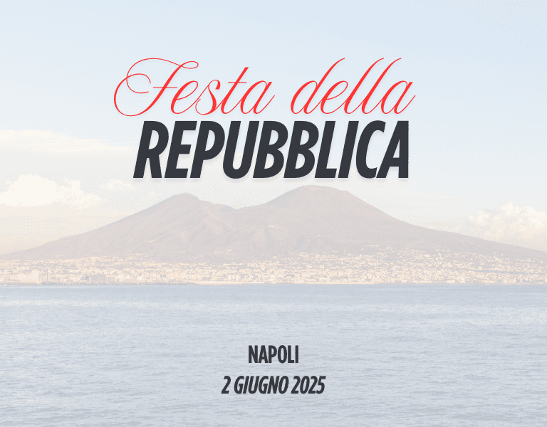 Cosa fare il 2 Giugno a Napoli
